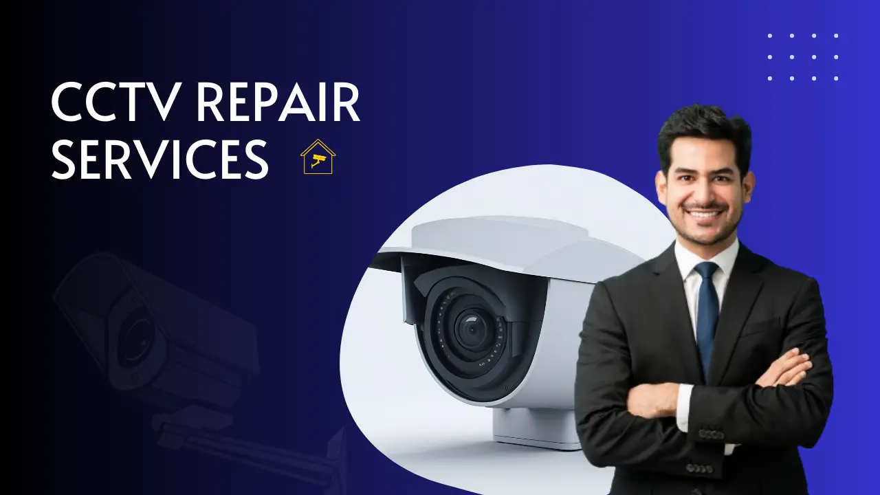 CCTV Repair Services